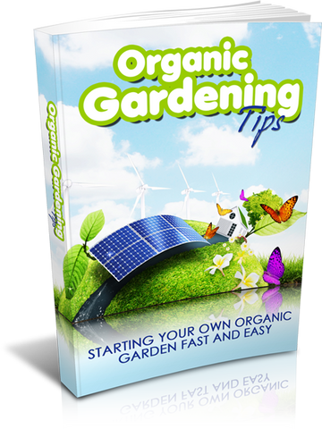 Organic Gardening Tips E-Book